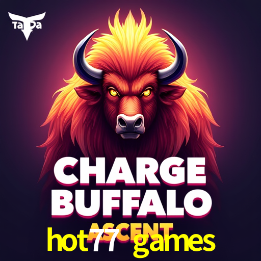 Descubra a Essência do hot77 games: Nossa História e Compromissos